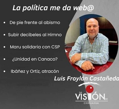 La columna de Luis Froylan Castañeda