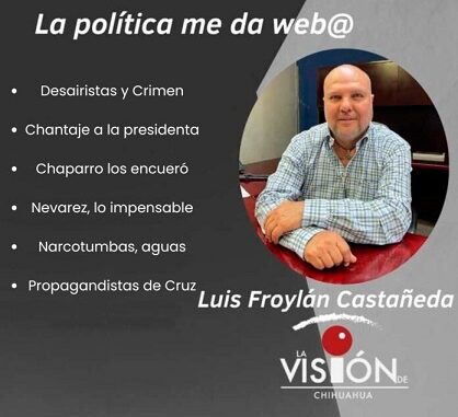 La columna de Luis Froylan Castañeda
