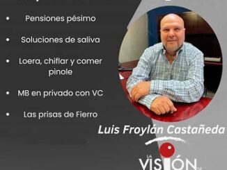 La columna de Luis Froylan Castañeda