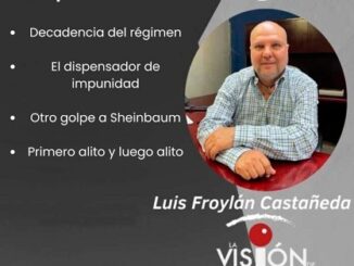 La columna de Luis Froylan Castañeda