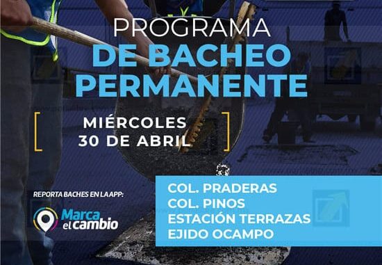 estas-zonas-bacheara-municipio-este-30-de-abril.jpg Estas zonas bacheará Municipio este 30 de abril
