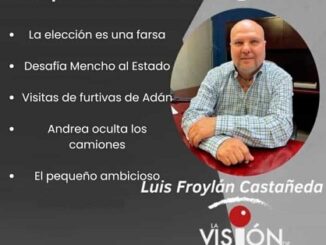 La columna de Luis Froylan Castañeda