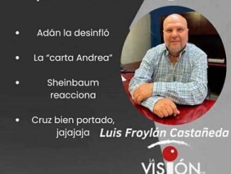 La columna de Luis Froylan Castañeda