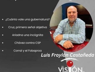 La columna de Luis Froylan Castañeda