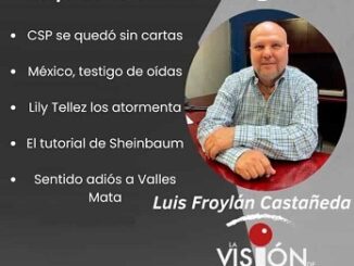 La columna de Luis Froylan Castañeda
