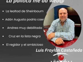 La columna de Luis Froylan Castañeda