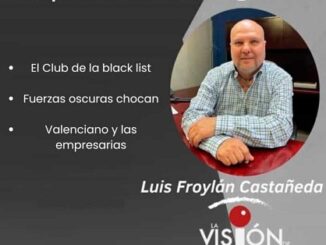 La columna de Luis Froylan Castañeda