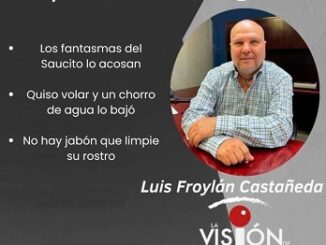 La columna de Luis Froylan Castañeda