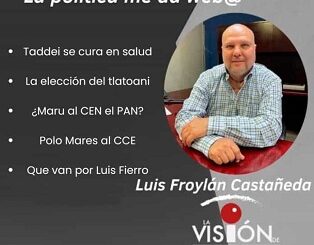La columna de Luis Froylan Castañeda