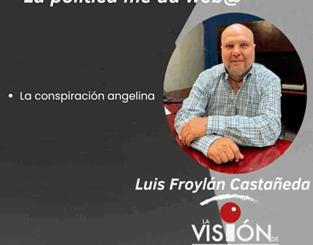 La columna de Luis Froylan Castañeda